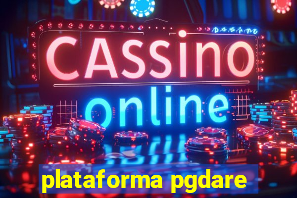 plataforma pgdare